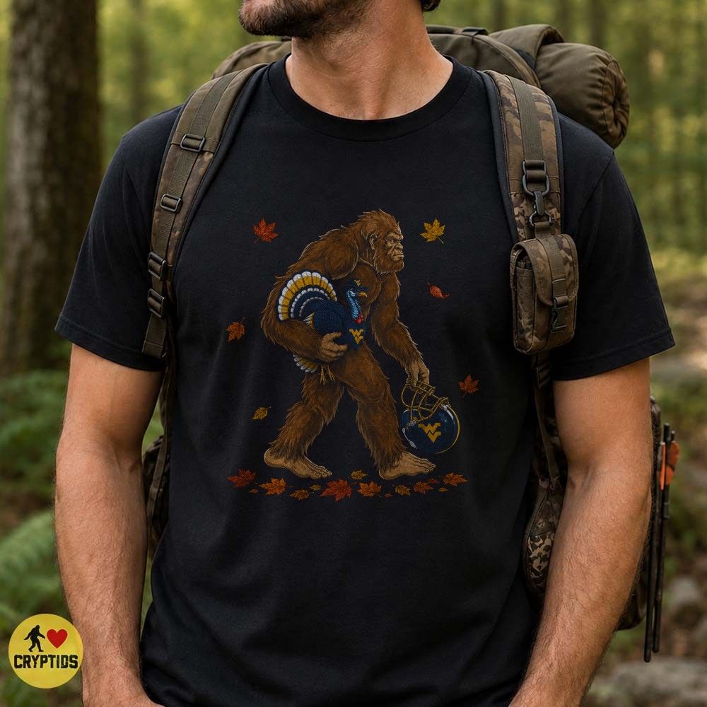 West Virginia Mountaineers Bigfoot Thanksgiving T-Shirt, Turkey College Football Fan Gift 4 West Virginia Mountaineers Bigfoot Thanksgiving Shirt