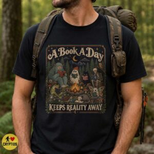 A Book A Day Keeps Reality Away Reading Cryptid Book Lover Shirt Vintage
