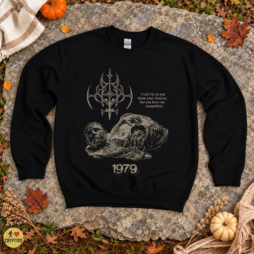 Alien 1979 I Can’t Lie to You About Your Chances Horror Movie T-Shirt 4 Alien 1979 I Can’t Lie to You About Your Chances Horror Movie Shirt