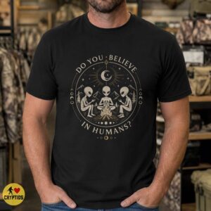 Alien Campfire Do You Believe in Humans T-Shirt 7 Alien Campfire Do You Believe in Humans Shirt