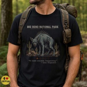 Chupacabra Big Bend National Park T-Shirt, Texas Cryptid 9 Chupacabra Big Bend National Park Shirt, Texas Cryptid