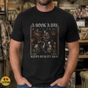 Cryptid Book Club Shirt, A Book a Day Keeps Reality Away