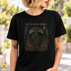 Have You Seen the Mothman Wildflowers T-Shirt 5 Have You Seen the Mothman Wildflowers Shirt