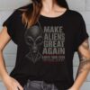 Make Aliens Great Again Shirt, Earth Tour 2026 Grey Alien