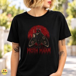 Moth Ma’am Cute Mothman Coffee T-Shirt Women Girls 5 Moth Ma’am Cute Mothman Coffee Shirt Women Girls