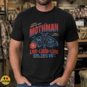 Mothman Point Pleasant 1967 Live Laugh Lurk Shirt