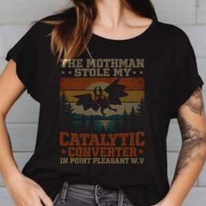 Mothman Stole My Catalytic Converter Retro 90s Shirt
