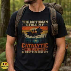 Mothman Stole My Catalytic Converter Retro 90s Shirt