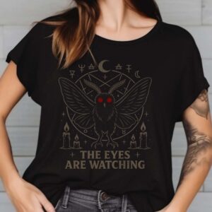 Mothman The Eyes Are Watching Occult Gothic Shirt