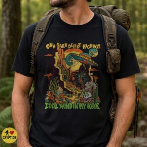 Psychedelic UFO On Dark Desert Highway Cool Wind In My Hair T-Shirt 6 Psychedelic UFO On Dark Desert Highway Cool Wind In My Hair Shirt