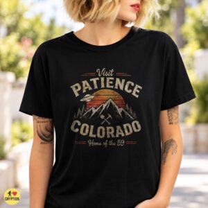Resident Alien Patience Colorado T-Shirt, The 59 UFO Vintage Retro Design 5 Resident Alien Patience Colorado Shirt, The 59 UFO Vintage Retro Design