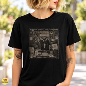 Support Your Local Cryptids T-Shirt, Bigfoot Mothman Alien Research Club 5 Support Your Local Cryptids Shirt, Bigfoot Mothman Alien Research Club