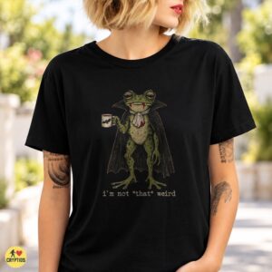 Vampire Loveland Frogman Not That Weird Shirt Funny